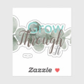 Groei er doorheen | Motivatie typografische offert Sticker (Vel)