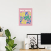 Groei Hoe Dan Ook Inspirerende Bloem Kunstprint Poster (Thuiskantoor)