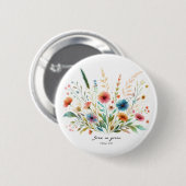 Groei in genade bloemrijk ronde button 5,7 cm (Voorkant /achterkant)