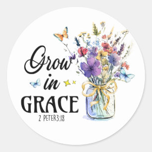 Groei in genade Christelijke Bijbelvers Bloemstuk Ronde Sticker