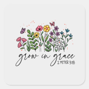 Groei in Grace Vierkante Sticker