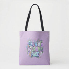 Groei in je eigen tempo | Zelfzorg & Persoonlijke  Tote Bag