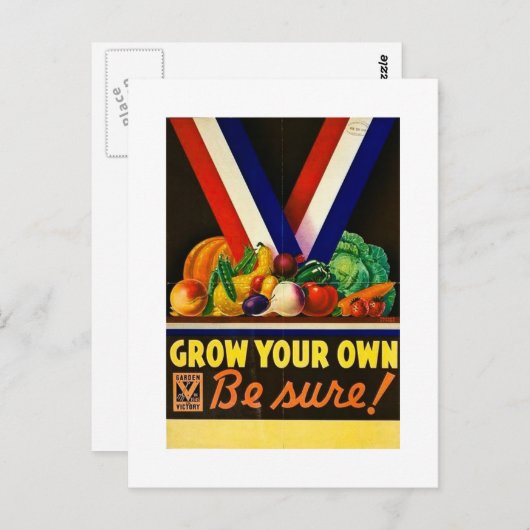 Groei je eigen - wees er zeker van!   Tweede Werel Briefkaart (Voorkant / Achterkant)