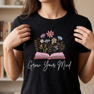 Groei Je Geest Boek Liefhebber Lezen is Liefde  T-shirt