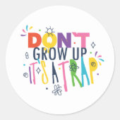 Groei niet op, het is een val ronde sticker (Voorkant)