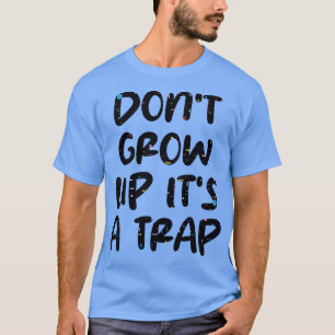 Groei niet uit tot een val t-shirt