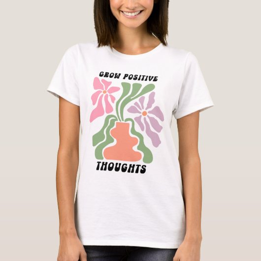 Groei positieve gedachten, bloem t-shirt (Voorkant)