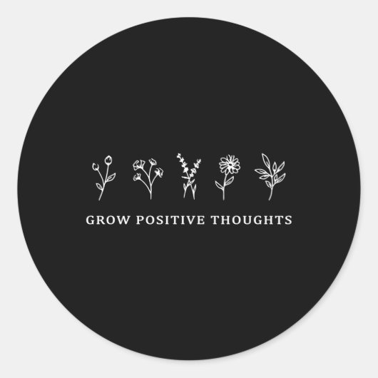 Groei positieve gedachten Bloemen Ronde Sticker (Voorkant)