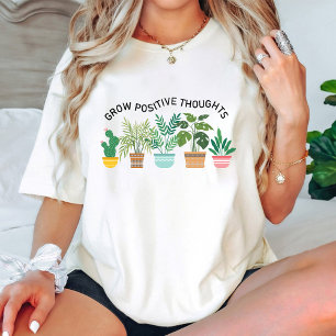 Groei positieve gedachten, geestelijke gezondheid, t-shirt