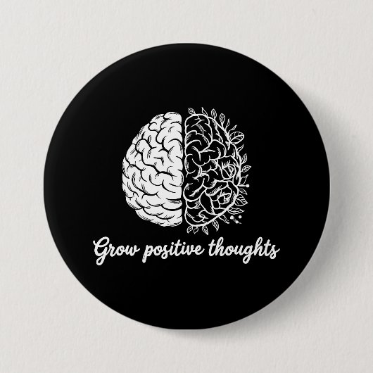 Groei positieve gedachten - Inspirerend Ronde Button 7,6 Cm (Voorkant)