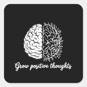 Groei positieve gedachten - Inspirerend Vierkante Sticker