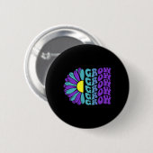 Groei Preventie Bewustzijn Suower Ronde Button 5,7 Cm (Voorkant /achterkant)