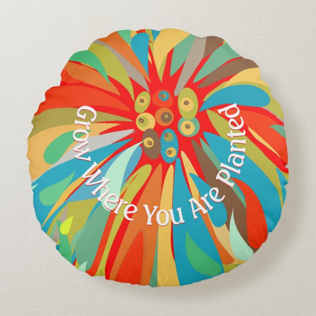 Groei waar je geplant bent Chrysanthemum Rond Kussen (Voorkant)