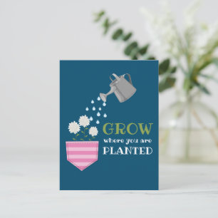 Groei waar je geplant zakje inspirerend bent briefkaart