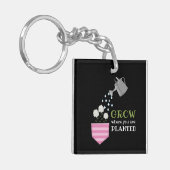 Groei waar je geplant zakje inspirerend bent sleutelhanger (Voorkant Links)