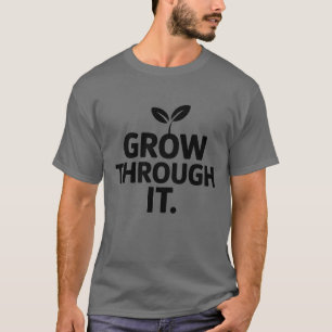 Groeien door het T-shirt