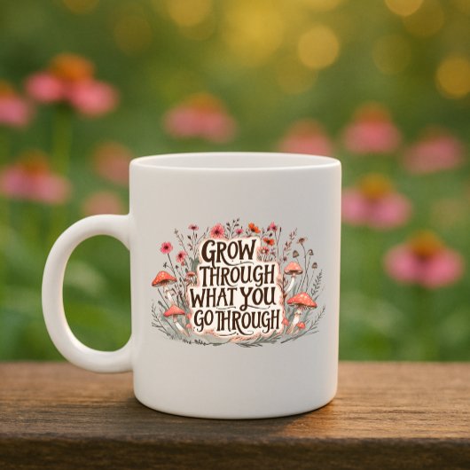 Groeien door wat je door de mok gaat