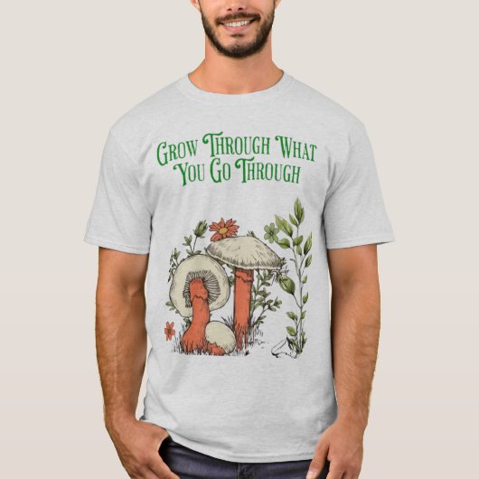 Groeien door wat je doormaakt – Inspirerend Q T-shirt (Voorkant)