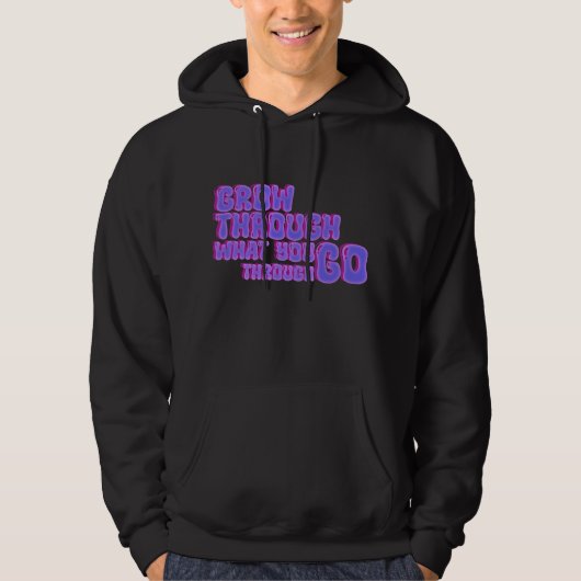 Groeien door wat je doormaakt - minimaal hoodie (Voorkant)