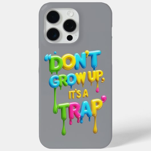 Groeien Is Een Val | Grappige Quote iPhone/iPad-ho Case-Mate iPhone Case (Achterkant)