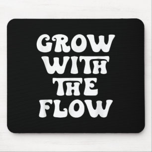 Groeien met de Flow Motivation Quote Muismat