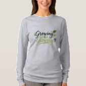 Groeiend & Glanzend – Inspirerende Vrouwen T-shirt (Voorkant)