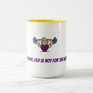 GROEIOUD IS NIET VOOR DE ZWAKKE mok