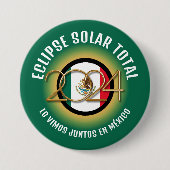Groen 2024 TOTAAL ZONSVERDUISTERING Mexico Ronde Button 7,6 Cm (Voorkant)