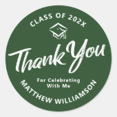 Groen Afstuderen Vet Script Pet Bedankt Modern Ronde Sticker (Voorkant)