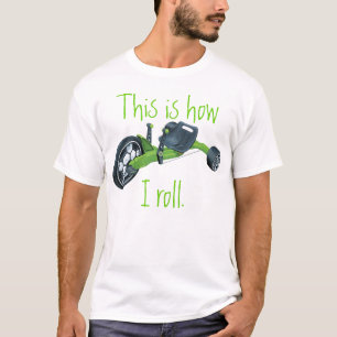 Groen Big Wheel, zo ga ik rollen. T-shirt
