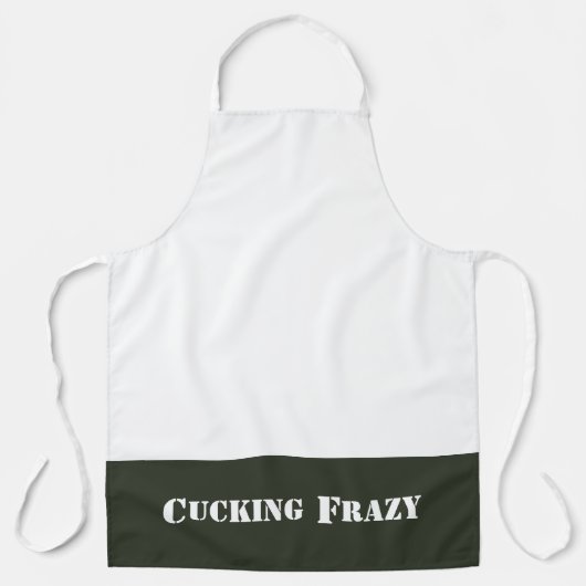 groen Cucking Frazy woordspel als Nucking Futs Schort (Voorkant)