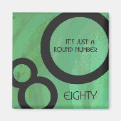 Groen Decennium 80th Birthday Magneet (Voorkant)