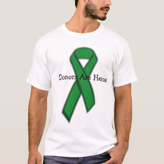 groen, donoren zijn heros t-shirt