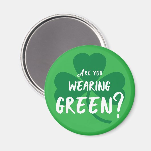 Groen dragen? St. Patrick's Day Reminder Shamrock Magneet (Voorkant / Achterkant)