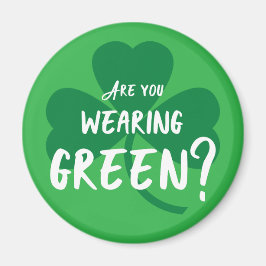 Groen dragen? St. Patrick's Day Reminder Shamrock Magneet