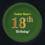 Groen, Faux Gold 18th Birthday   Eigen naam Papieren Bordje<br><div class="desc">Dit eenvoudige, aangepaste, verjaardags-thema papieren bord ontwerp heeft een aanpasbare boodschap zoals "Custom-Name's 18th Birthday!", waar de naam kan worden gewijzigd, en met de "18th" met een faux / imitatie gouden-achtige uitstraling. Het heeft ook een groen gekleurde achtergrond. Papieren borden als deze kunnen misschien gebruikt worden op een feestje om...</div>