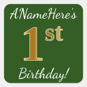 Groen, Faux Gold 1st Birthday + aangepaste naam Vierkante Sticker