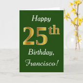Groen, Faux Gold 25th Birthday + Eigen naam Kaart (Gele Bloem)