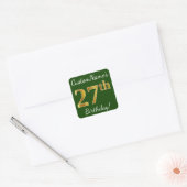 Groen, Faux Gold 27th Birthday + Eigen naam Vierkante Sticker (Envelop)