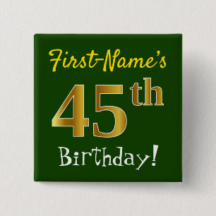 Groen, Faux Gold 45th Birthday, met aangepaste naa Vierkante Button 5,1 Cm