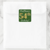 Groen, Faux Gold 54th Birthday + Eigen naam Vierkante Sticker (Tas)