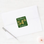 Groen, Faux Gold 54th Birthday + Eigen naam Vierkante Sticker (Envelop)