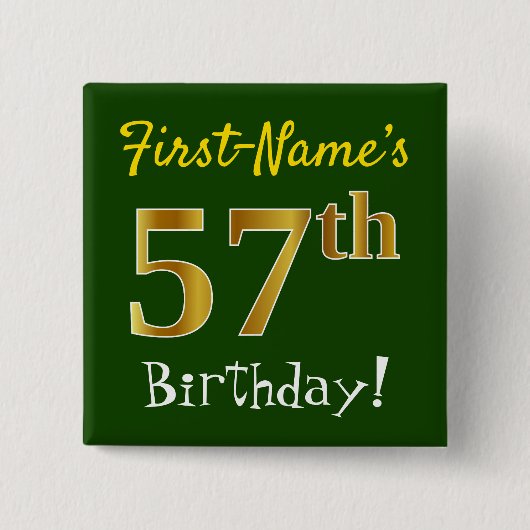 Groen, Faux Gold 57th Birthday, met aangepaste naa Vierkante Button 5,1 Cm (Voorkant)
