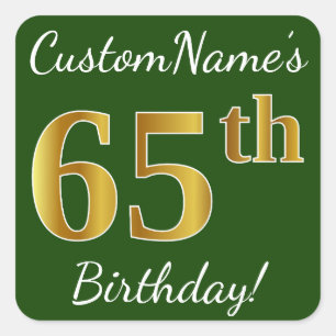 Groen, Faux Gold 65th Birthday + Eigen naam Vierkante Sticker