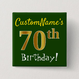 Groen Faux Gold 70th Birthday, met aangepaste naam Vierkante Button 5,1 Cm