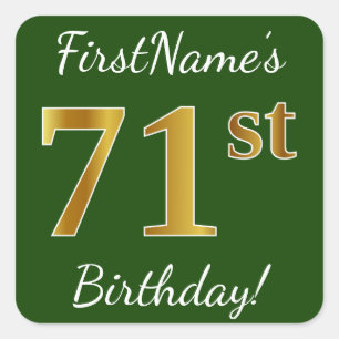 Groen, Faux Gold 71st Birthday + aangepaste naam Vierkante Sticker