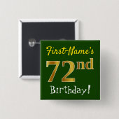 Groen, Faux Gold 72e verjaardag, met aangepaste na Vierkante Button 5,1 Cm (Voorkant /achterkant)