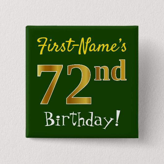 Groen, Faux Gold 72e verjaardag, met aangepaste na Vierkante Button 5,1 Cm (Voorkant)
