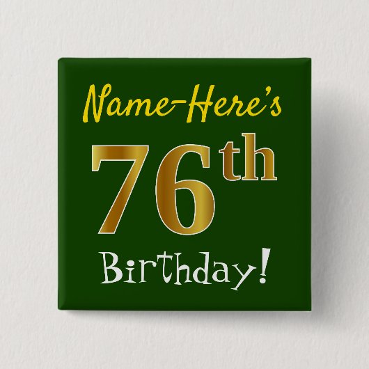 Groen Faux Gold 76e verjaardag, met aangepaste naa Vierkante Button 5,1 Cm (Voorkant)