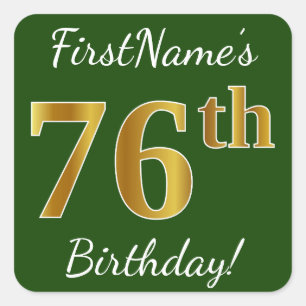 Groen, Faux Gold 76th Birthday + Aangepaste naam Vierkante Sticker
